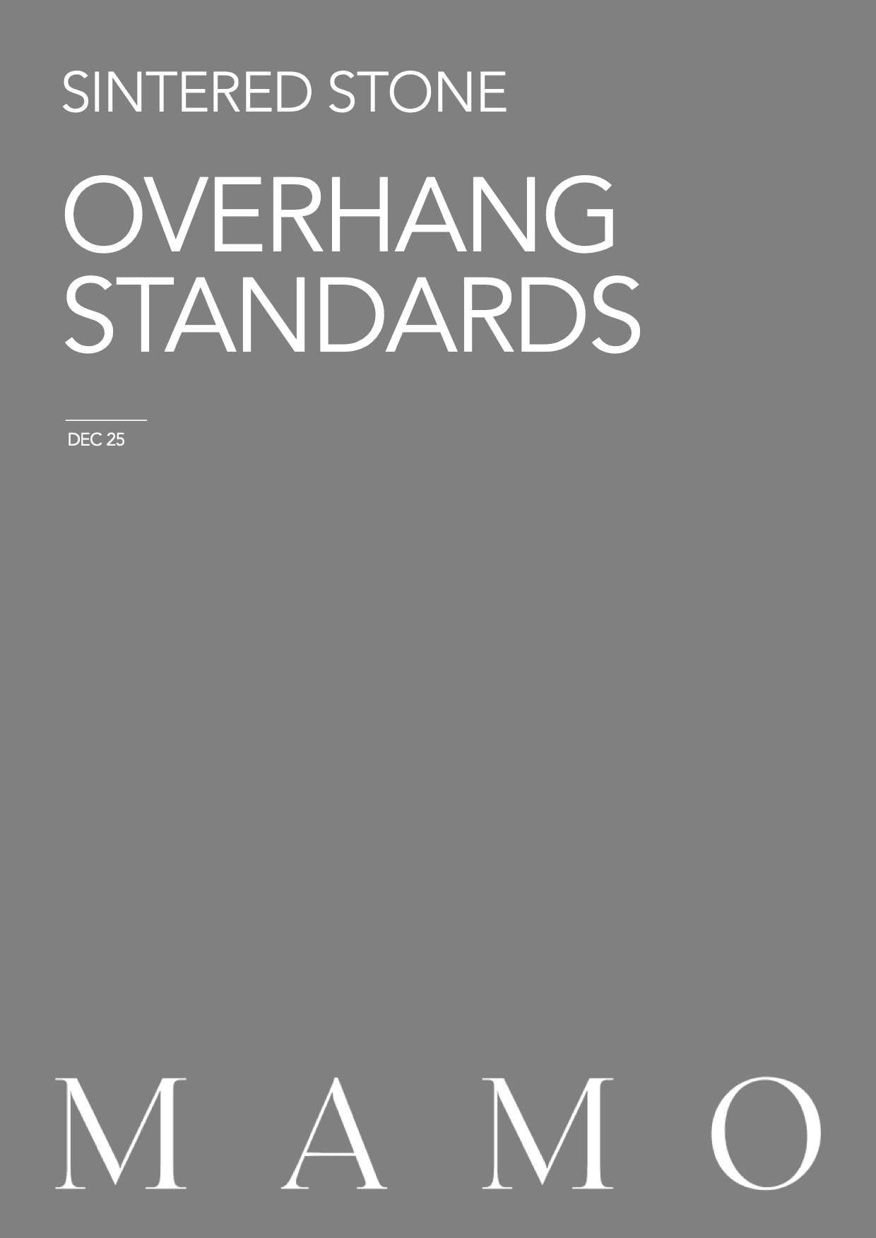 MAMO SINTERED STONE-Overhang Guide