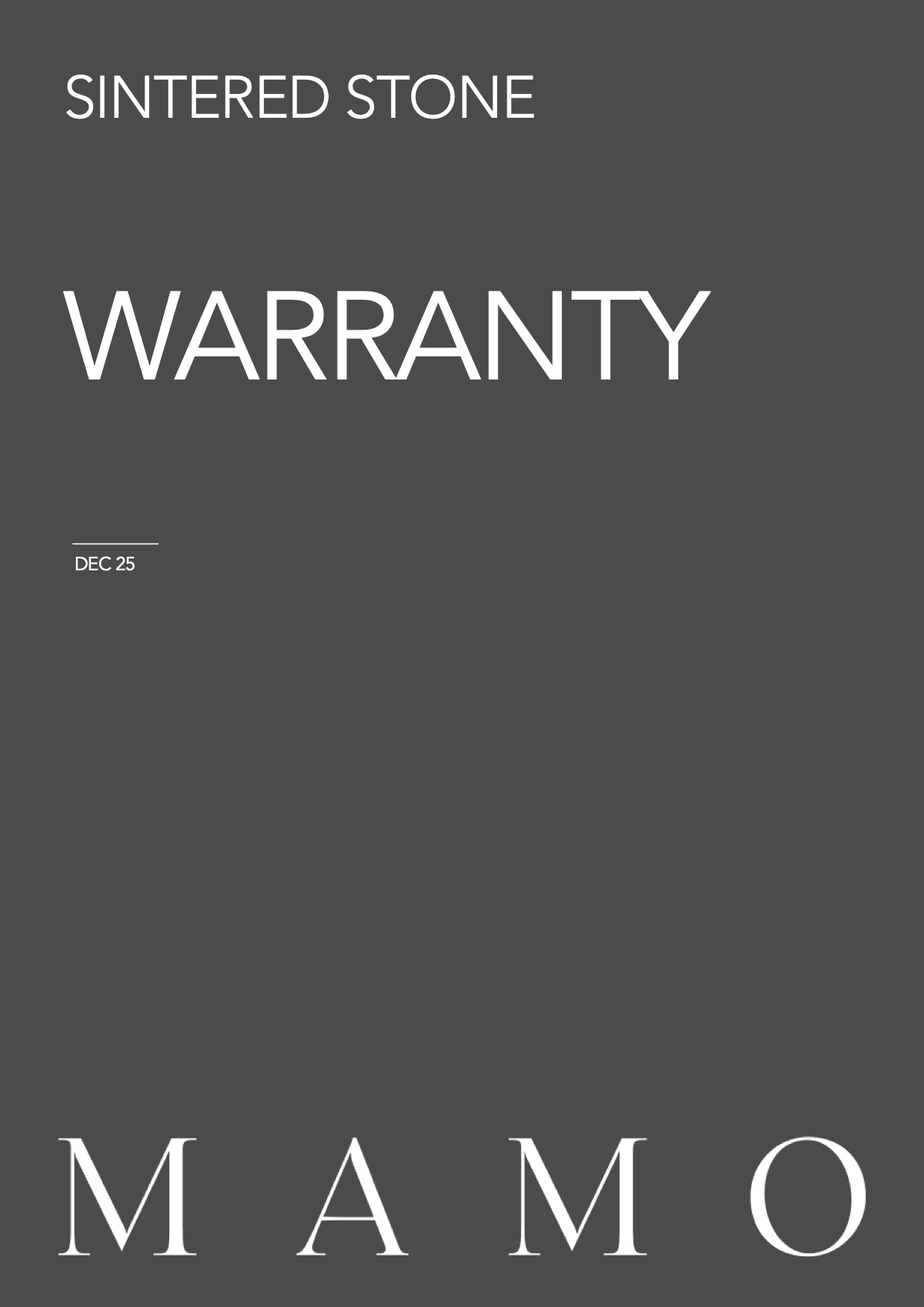 MAMO SINTERED STONE Warranty-Warranty