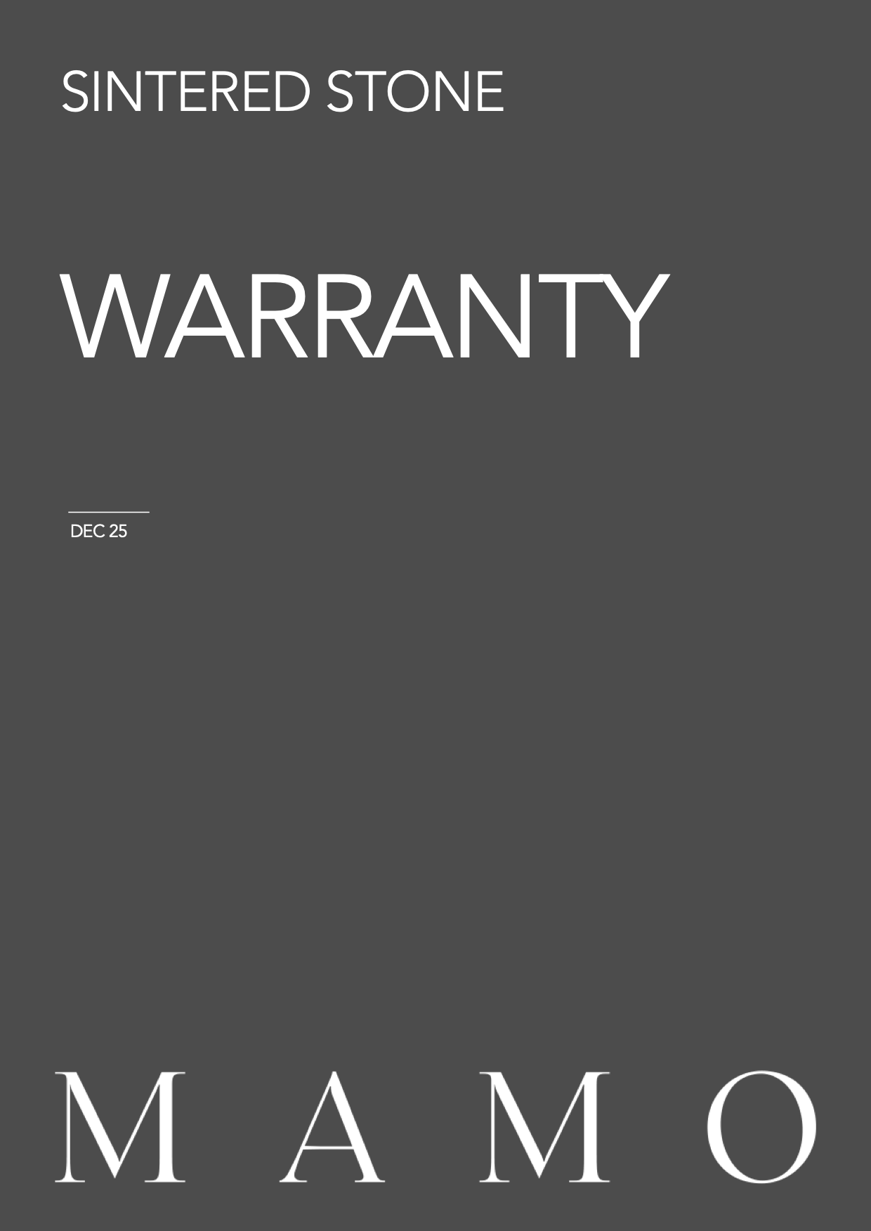 MAMO SINTERED STONE Warranty-Warranty